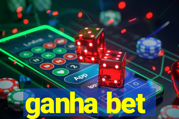 ganha bet